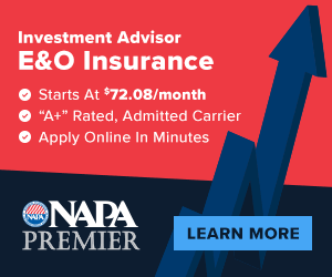 NAPA Premier Investment Advisor E&O Insurance - Insurance for RIAs, IARs & Financial Advisors